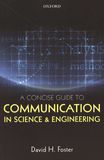 A concise guide to communication in science and engineering /