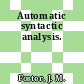 Automatic syntactic analysis.