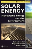 Solar energy : renewable energy and the environment /