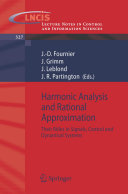 Harmonic Analysis and Rational Approximation [E-Book] : Their Rôles in Signals, Control and Dynamical Systems /