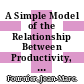 A Simple Model of the Relationship Between Productivity, Saving and the Current Account [E-Book] /