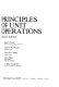 Principles of unit operations /