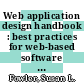 Web application design handbook : best practices for web-based software [E-Book] /