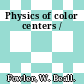 Physics of color centers /