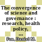 The convergence of science and governance : research, health policy, and American states [E-Book] /