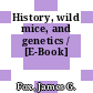 History, wild mice, and genetics / [E-Book]