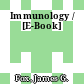 Immunology / [E-Book]