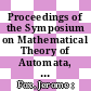 Proceedings of the Symposium on Mathematical Theory of Automata, New York, N. Y., April 24, 25, 26, 1962 /