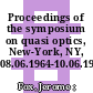 Proceedings of the symposium on quasi optics, New-York, NY, 08.06.1964-10.06.1964 /