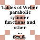 Tables of Weber parabolic cylinder functions and other functions for large arguments /