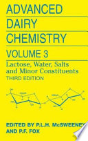Advanced Dairy Chemistry [E-Book] : Volume 3: Lactose, Water, Salts and Minor Constituents /