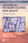 Advanced problem solving with Maple : a first course /