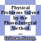 Physical Problems Solved by the Phase-Integral Method [E-Book] /