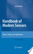 Handbook of Modern Sensors [E-Book] : Physics, Designs, and Applications /