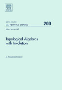 Topological algebras with involution [E-Book] /