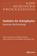 Statistics for astrophysics : Bayesian methodology [E-Book] /