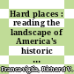 Hard places : reading the landscape of America's historic mining districts [E-Book] /