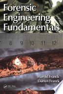 Forensic engineering fundamentals [E-Book] /