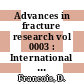 Advances in fracture research vol 0003 : International conference on fracture 0005: proceedings vol 0003 : ICF 0005: proceedings vol 0003 : Cannes, 29.03.81-03.04.81.