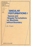 Spaces and singular perturbations on manifolds without boundary [E-Book] /