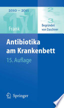 Antibiotika am Krankenbett [E-Book] /