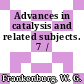 Advances in catalysis and related subjects. 7  /