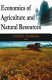 Economics of agriculture and natural resources /