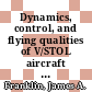 Dynamics, control, and flying qualities of V/STOL aircraft / [E-Book]