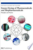 Freeze-drying of pharmaceuticals and biopharmaceuticals : principles and practice  / [E-Book]