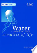 Water : a matrix of life  / [E-Book]