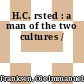 H.C. rsted : a man of the two cultures /