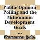 Public Opinion Polling and the Millennium Development Goals [E-Book] /