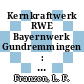 Kernkraftwerk RWE Bayernwerk Gundremmingen : Darstellung von Vorkommnissen in den Jahren 1975 und 1977 /