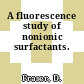 A fluorescence study of nonionic surfactants.