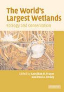 The World's Largest Wetlands [E-Book] : Ecology and Conservation /