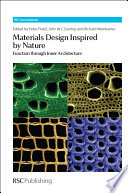 Materials design inspired by nature : function through inner architecture  / [E-Book]