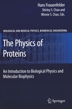 The physics of proteins : an introduction to molecular biophysics /