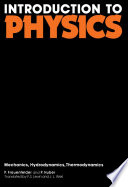 Introduction to physics : mechanics, hydrodynamics thermodynamics [E-Book] /
