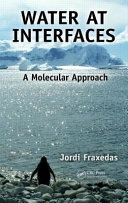 Water at interfaces : a molecular approach /