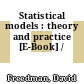 Statistical models : theory and practice [E-Book] /