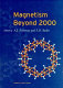Magnetism beyond 2000 /