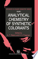 Analytical Chemistry of Synthetic Colorants [E-Book] /