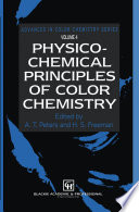 Physico-Chemical Principles of Color Chemistry [E-Book] /