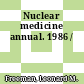 Nuclear medicine annual. 1986 /