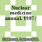 Nuclear medicine annual. 1987 /