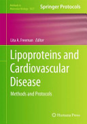 Lipoproteins and Cardiovascular Disease [E-Book] : Methods and Protocols /