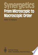 Synergetics — From Microscopic to Macroscopic Order [E-Book] : Proceedings of the International Symposium on Synergetics at Berlin, July 4–8, 1983 /