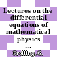 Lectures on the differential equations of mathematical physics : a first course [E-Book] /