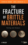 The fracture of brittle materials : testing and analysis /