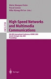High-Speed Networks and Multimedia Communications [E-Book] : 6th IEEE International Conference HSNMC 2003, Estoril, Portugal, July 23-25, 2003, Proceedings /